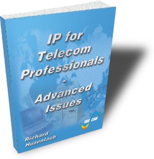 IP for Telecom Professionals Module 3: Advanced Issues bookcovbig_ip_tk_pros_3_advanced.jpg